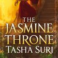 Cover Art for 9780356515649, The Jasmine Throne by Tasha Suri