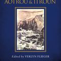 Cover Art for 9780008202149, The Lay of Aotrou and Itroun by J. R. R. Tolkien, Verlyn Flieger