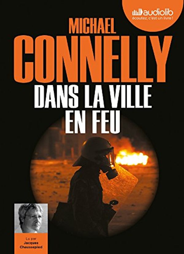 Cover Art for 9782356419361, Dans la Ville en Feu by Connelly-M