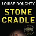 Cover Art for 9781471137570, Stone Cradle by Louise Doughty