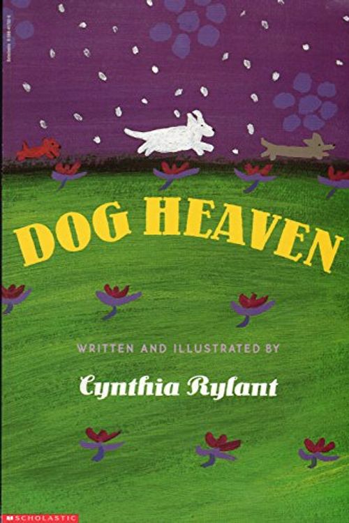 Cover Art for 9780590417020, dog heaven by Cynthia Rylant