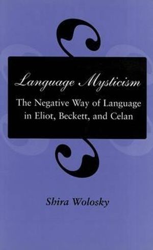 Cover Art for 9780804723879, Language Mysticism by Shira Wolosky
