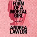 Cover Art for 9780986086991, Paul Takes the Form of a Mortal Girl by Andrea Lawlor