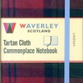 Cover Art for 9781849344111, Waverley Genuine Tartan Cloth Commonplace Notebook (9cm x 14cm)Waverley Scotland Tartan Cloth Commonplace Note... by Waverley