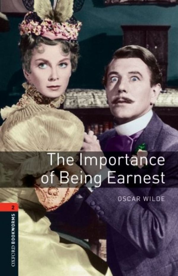 Cover Art for 9780194235181, The Importance of Being Earnest by Oscar Wilde
