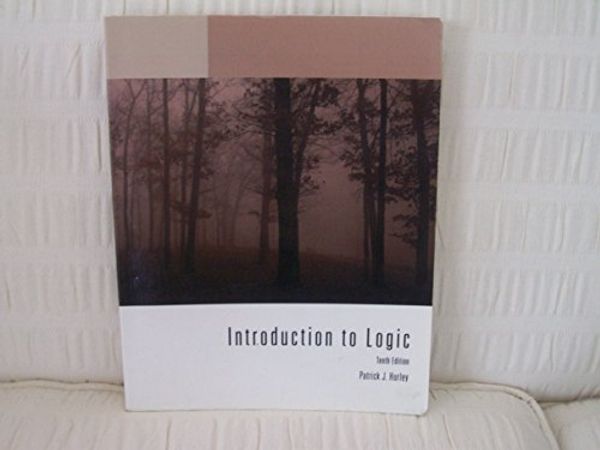 Cover Art for 9781111071523, Introduction to Logic 10th Edition by Patrick J Hurley