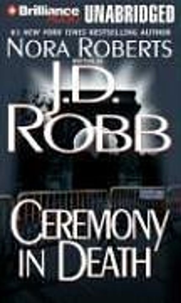 Cover Art for B004CZH1FG, Ceremony in Death (In Death #5) By J.D. Robb(A)/Susan Ericksen(N) [Audiobook] by Unknown