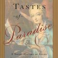 Cover Art for 9780394579849, Tastes of Paradise by Wolfgang Schivelbusch