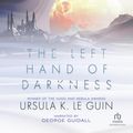 Cover Art for 9781501930379, The Left Hand of Darkness by Ursula K. Le Guin