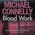 Cover Art for 9781409116790, Blood Work by Michael Connelly