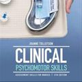 Cover Art for 9780170216364, Clinical Psychomotor Skills by Joanne Tollefson