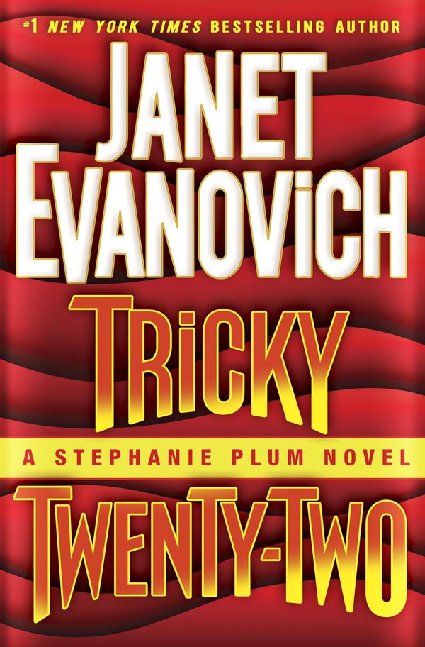 Cover Art for 9780345542984, Tricky Twenty-Two by Janet Evanovich