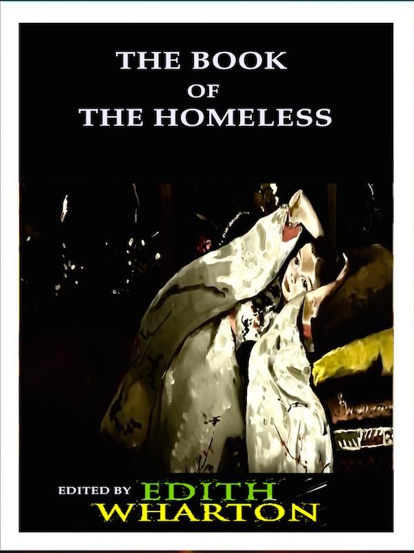 Cover Art for 1230001340204, The Book of the Homeless by Edith Wharton