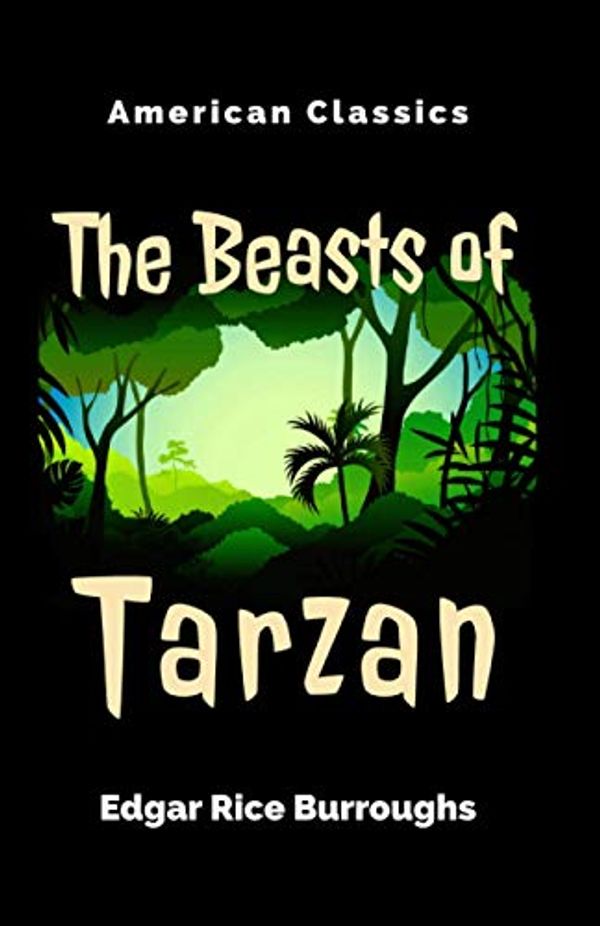 Cover Art for 9798597188720, The Beasts of Tarzan by Edgar Rice Burroughs