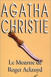 Cover Art for 9782702413906, Le meurtre de Roger Ackroyd by Agatha Christie