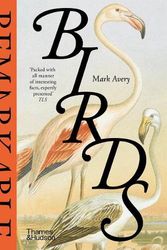 Cover Art for 9780500027196, Remarkable Birds by Mark Avery