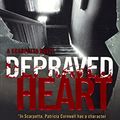 Cover Art for 9780606396639, Depraved HeartKay Scarpetta by Patricia Cornwell