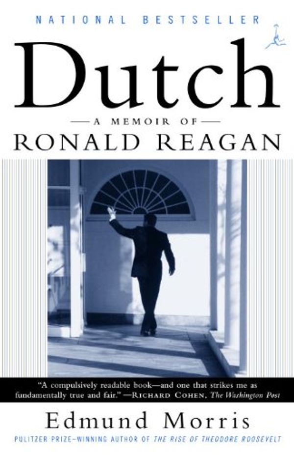 Cover Art for B004JHYKCO, Dutch: A Memoir of Ronald Reagan by Edmund Morris
