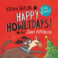Cover Art for 9781529119589, Dog Diaries: Happy Howlidays! by James Patterson, Richard Watson, Steven Butler
