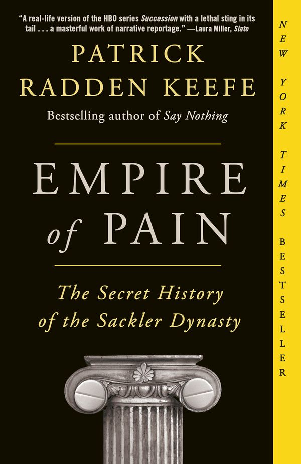 Cover Art for 9781984899019, Empire of Pain by Patrick Radden Keefe
