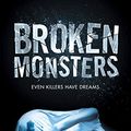 Cover Art for 9780007464593, Broken Monsters by Lauren Beukes