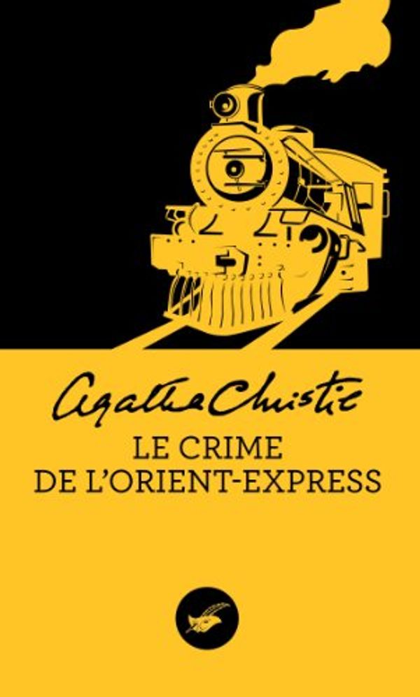 Cover Art for 9782702436332, Le Crime De L'Orient-Express by Agatha Christie