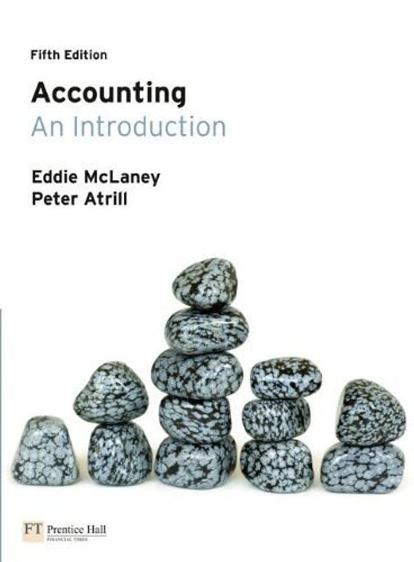Cover Art for B01FIZJRWI, Accounting: An Introductiion by Eddie McLaney (2010-07-14) by Eddie McLaney;Peter Atrill;E.J. Mclaney