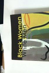 Cover Art for 9780865439580, Black Women/ White Men by Eddie Donoghue