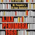 Cover Art for 9781782395171, Ajax Penumbra: 1969 by Robin Sloan