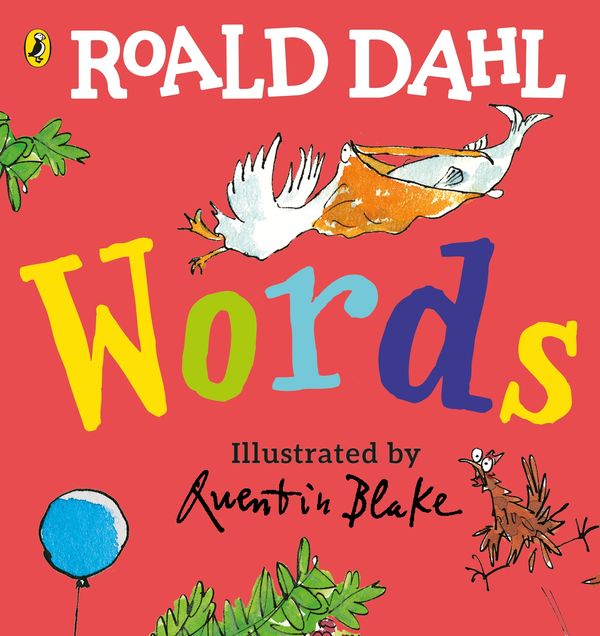 Cover Art for 9780241440001, Roald Dahl: Words by Dahl, Roald