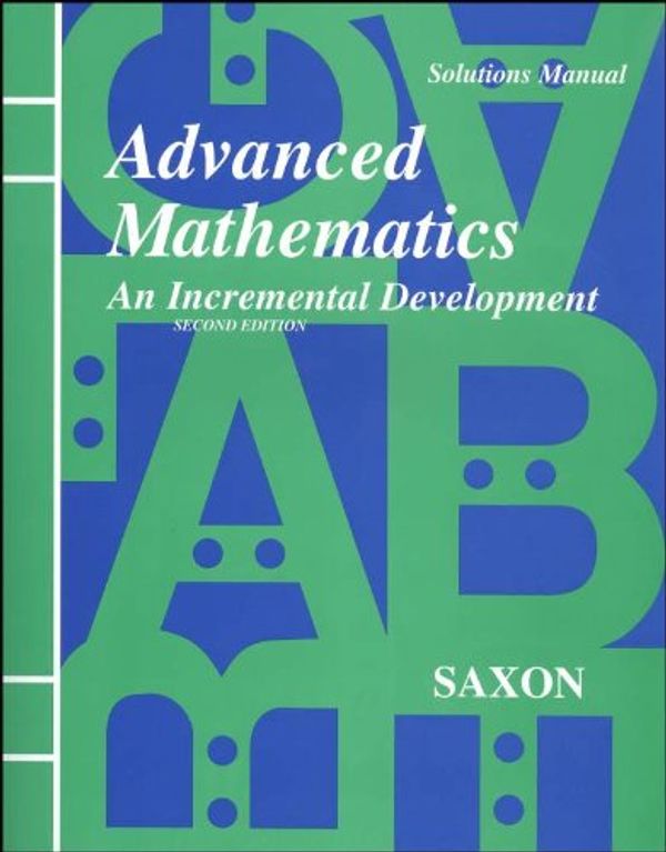 Cover Art for 9781565770423, Saxon Advanced Math by John H. Saxon