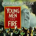 Cover Art for 9780226500614, Young Men and Fire by Norman Maclean