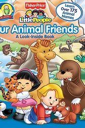 Cover Art for 9780794418786, Our Animal Friends by Josie Yee,Matt Mitter,Segundo Garcia,Reader's Digest (COR),