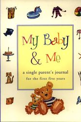 Cover Art for 9781556708909, My Baby and Me by Levy.Judith