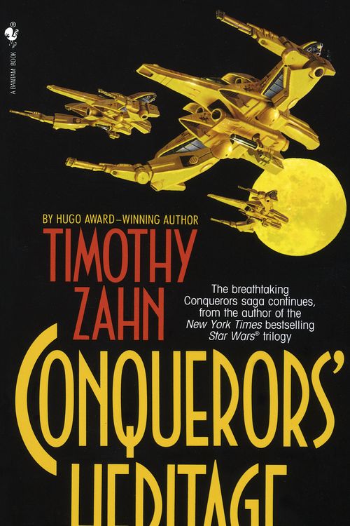 Cover Art for 9780553567724, Conqueror's Heritage by Timothy Zahn