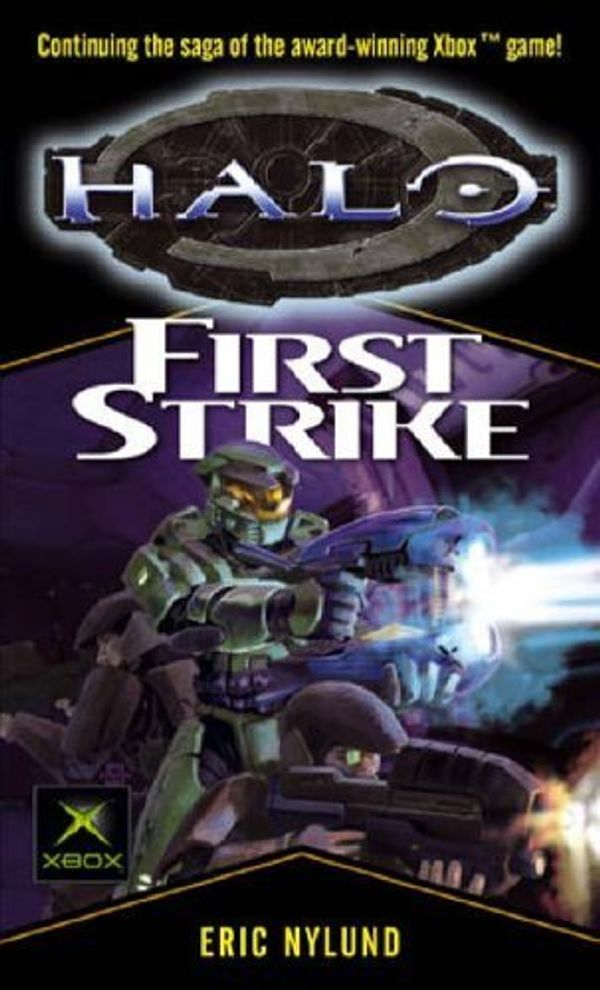 Cover Art for B0163EDBL6, Halo: First Strike by Eric S. Nylund(2005-02-07) by Eric S. Nylund