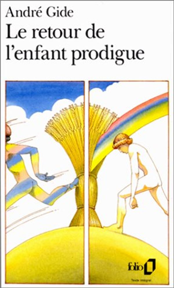 Cover Art for 9782070370443, Le Retour de L’Enfant Prodigue by Andre Gide