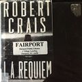 Cover Art for 9780788748967, L.A. Requiem by Robert Crais