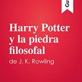 Cover Art for B077ZBL6SD, Harry Potter y la piedra filosofal de J. K. Rowling (Guía de lectura): Resumen y análisis completo (Spanish Edition) by ResumenExpress Com