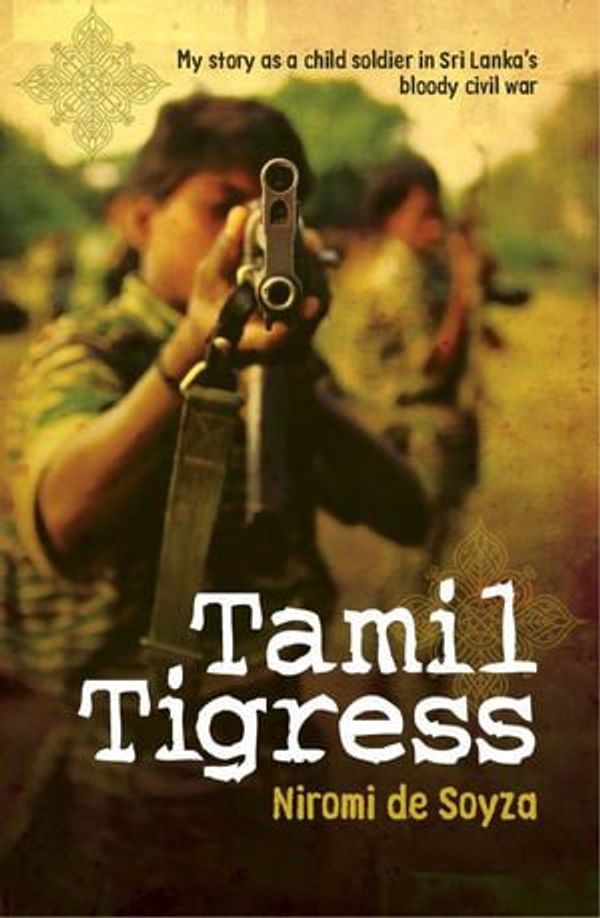 Cover Art for 9781742694146, Tamil Tigress by Niromi de Soyza