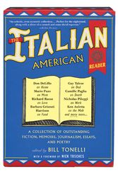 Cover Art for 9780060006679, The Italian American Reader by Bill Tonelli