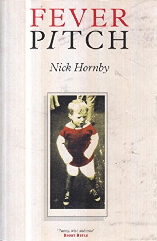 Cover Art for 9780575400153, Fever Pitch by Nick Hornby