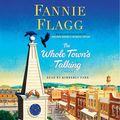 Cover Art for B01K5UDUMO, The Whole Town's Talking: A Novel by Fannie Flagg
