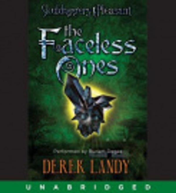 Cover Art for 9780061808340, The Faceless Ones by Derek Landy, Rupert Degas, Derek Landy