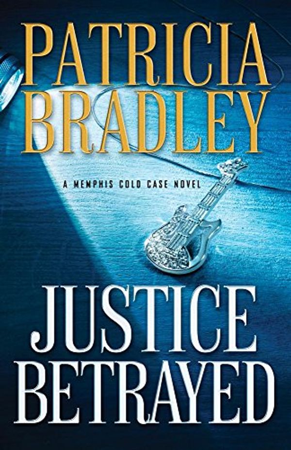 Cover Art for 9780800735142, Justice Betrayed by Patricia Bradley (Ed