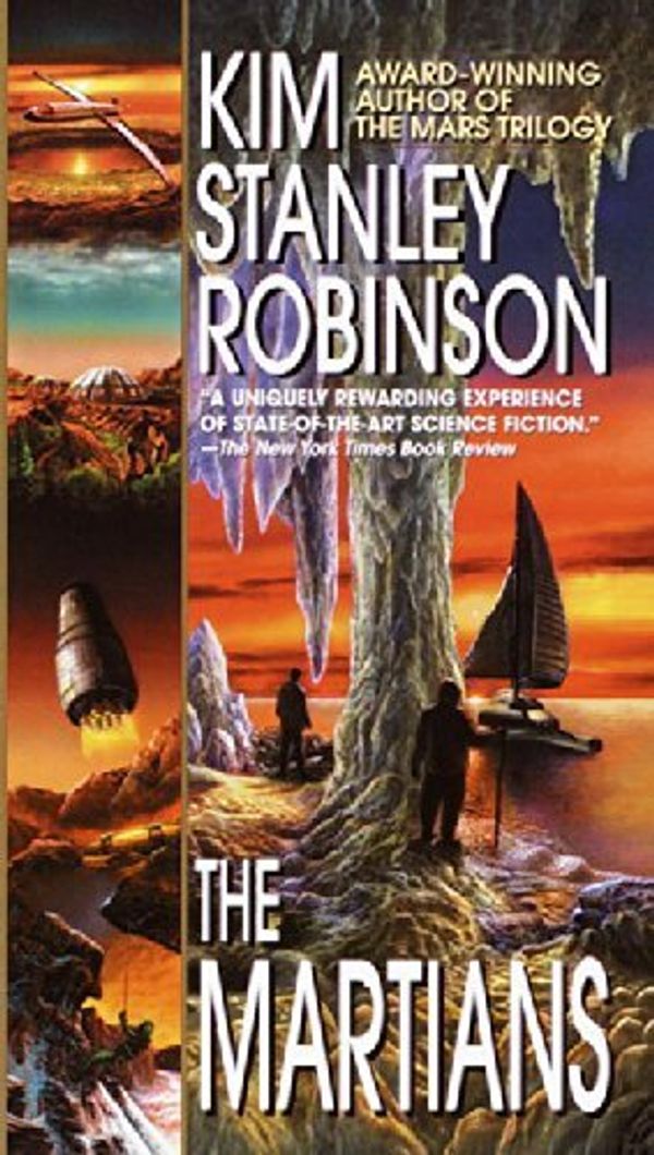 Cover Art for B01K3O8FOU, The Martians by Kim Stanley Robinson (2000-10-03) by Kim Stanley Robinson