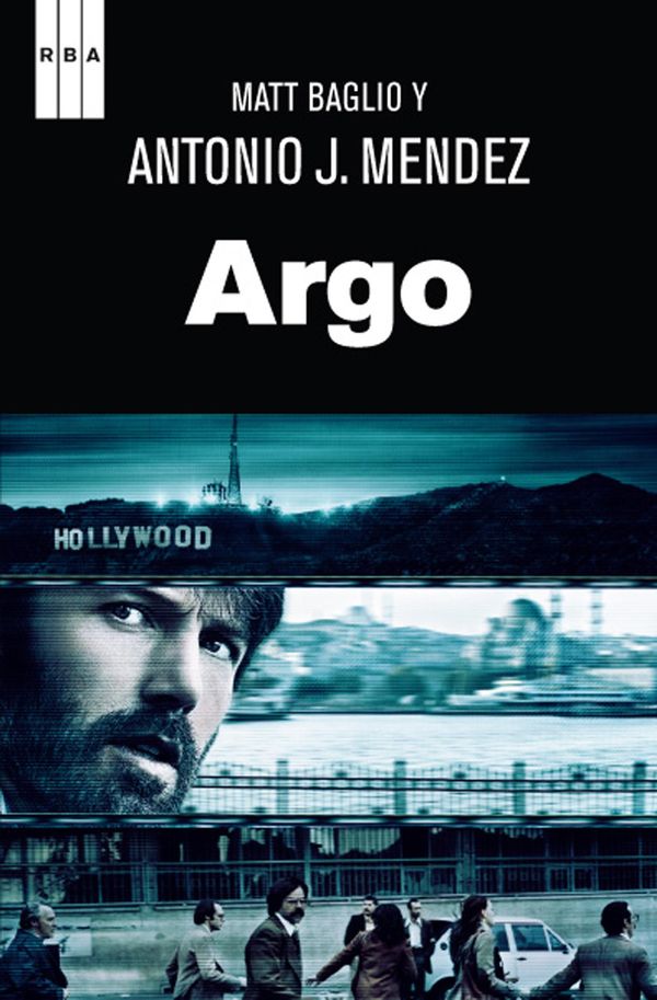 Cover Art for 9788490562086, Argo. by Antonio J. Mendez, Matt Baglio