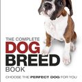 Cover Art for 9781405394666, The Complete Dog Breed Book by DK