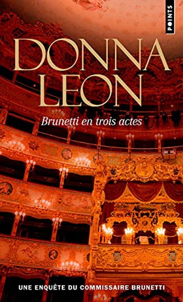 Cover Art for 9782757890332, Brunetti en trois actes by Donna Leon