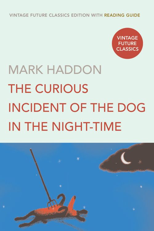 Cover Art for 9780099496939, The Curious Incident of the Dog in the Night-Time by Mark Haddon